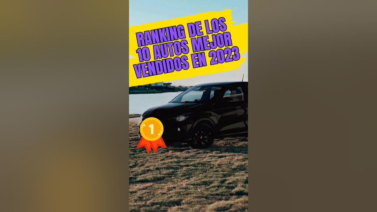 Autos MÁS VENDIDOS en Argentina 2023 - Top 10 