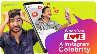 When You LOVE An Instagram Celebrity Ft Shreya Muralidhar | Ragalahari | Telugu Comedy Videos 2020