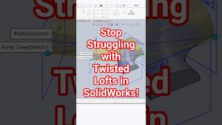 The 1-Second Fix for Twisted Loft Feature