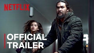 Sweet Girl | Official Trailer | Netflix