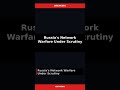 War | Russia's Network Warfare Under Scrutiny — Jun 06 #Shorts
