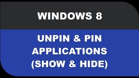 Windows 8 Tutorials - Unpin and Pin Start Menu Applications Lesson 05
