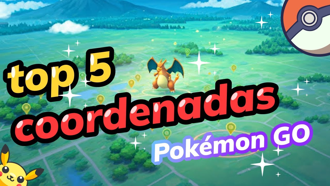 ✨TOP 5 coordenadas de Pokémon GO 2026 Mejor Truco para capturar Pokémon shiny