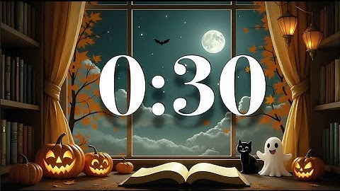 30 Second Fall Halloween Timer – Fun, Magical Music & Cute Autumn October | Focus, Classroom, Study