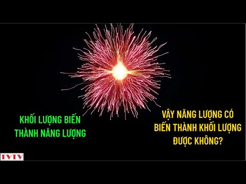 Video: Khối lượng có ảnh hưởng đến năng lượng không?