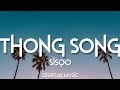 Sisqo - Thong Song (lyrics)