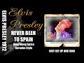 Elvis 1972 Never Been To Spain HQ Lyrics