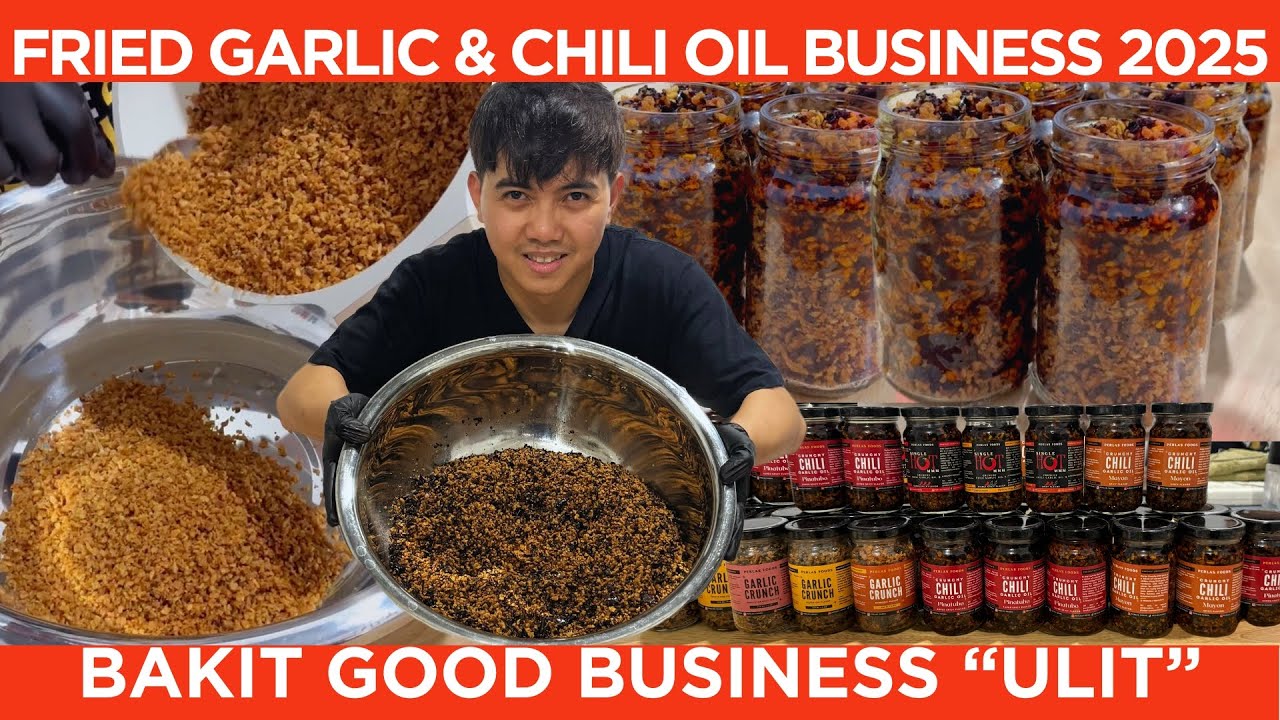 FRIED GARLIC BUSINESS: Bakit Profitable ULIT this 2025 (& CHILI GARLIC) W/RECIPE
