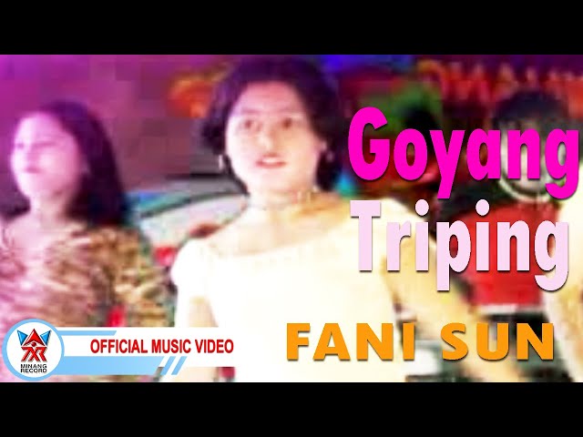 Fani Sun - Goyang Triping [Official Music Video HD] class=