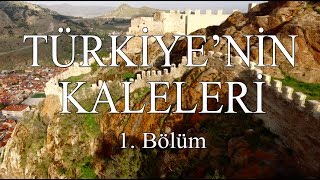 Keşif Tv  Türkiye'nin Kaleleri 1. Bölüm