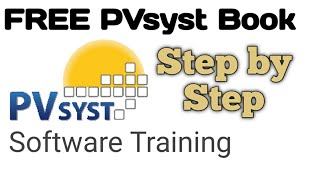 Free PvSyst Documents | Learn Step by Step | Software training | PVsyst report