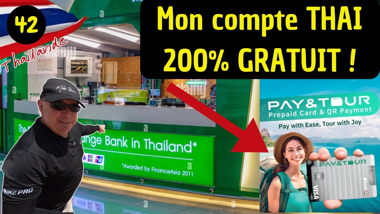 42# J'ai mon compte bancaire Thaï !