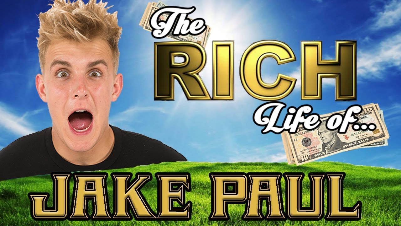 Rich life 1. Jake Paul Andrew Tate.