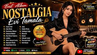 FULL ALBUM  EVI TAMALA COVER AKUSTIK   | LAGU LAWAS NOSTALGIA TERBAIK