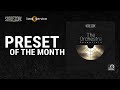 PRESET OF THE MONTH | Discover The Past