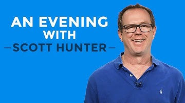 An Evening with Scott Hunter