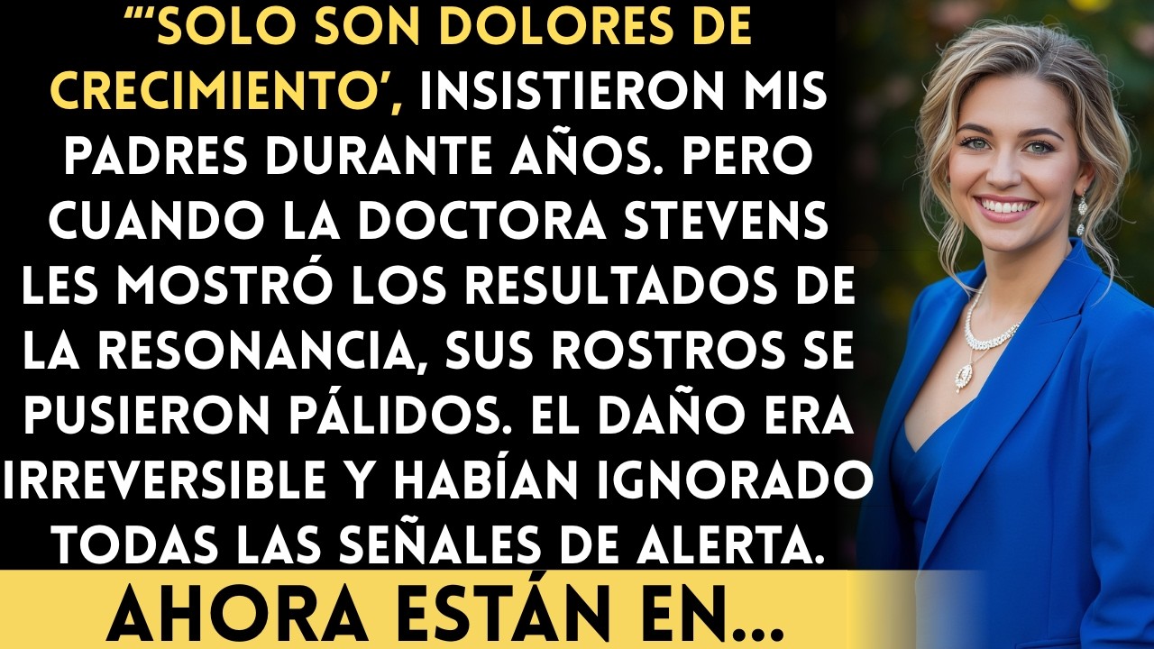 Mi mamá me decía dramática por mi dolor — El diagnóstico del especialista dejó a mi familia sin…