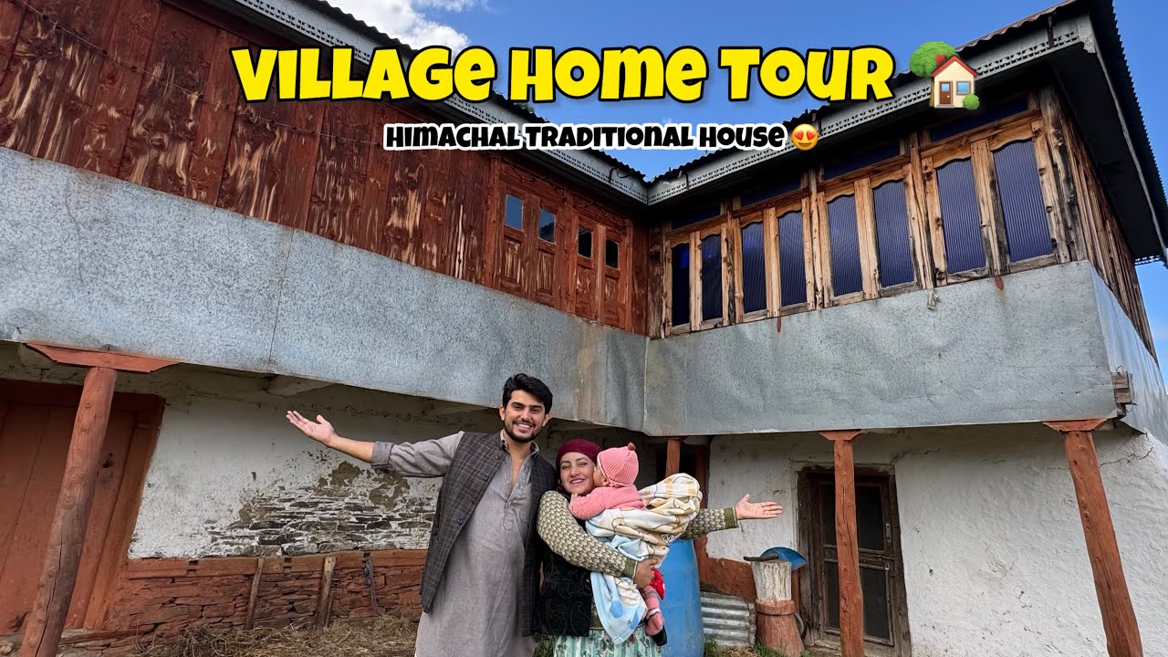 Village Home Tour 🏡❤️ | Himachal Traditional House 