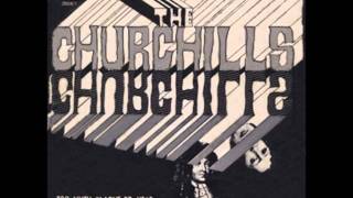 Video thumbnail of "The Churchills - Too much in love to hear"