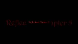 Reflection Chapter 5