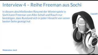 Interview 4 - Reihe Freeman aus Sochi