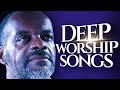 Mega Worship Songs Filled With Anointing | Soaking African mega worship songs filled with anointing