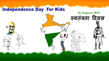 Independence Day  For Kids|15 August 2021| Swatrantrata Diwas|15 August Kyu Manate Hai|Rjelina