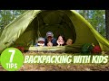 7 Tips for Backpacking with Kids