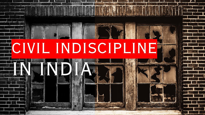 Why is India such a Dirty Country? Organized Chaos