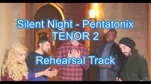 Thumbnail of Silent Night Pentatonix Tenor 2 Rehearsal Track