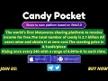 Candy Pocket / Share to earn platform based on Web3.0 / BUY &amp; EARN