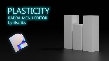 How To: Set up Radial Menus with an Editor in Plasticity 3D