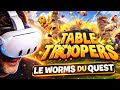TABLE TROOPERS 💥 Le WORMS du QUEST en Multi : Réalité Mixte et VR !