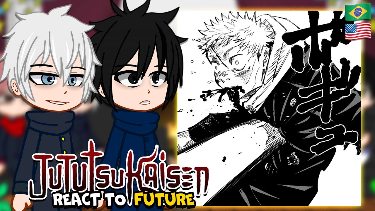 Jujutsu Kaisen Season 2 Characters React to Future (Shibuya Arc), 🇧🇷/🇺🇲