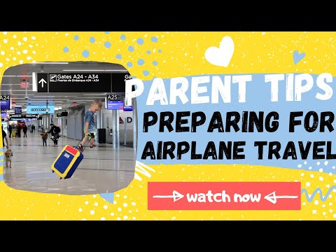 Video: Flying With Children Without Problems: Useful Tips For Parents