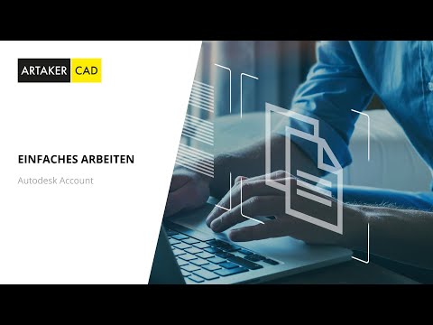 Einfaches Arbeiten mit dem Autodesk Account