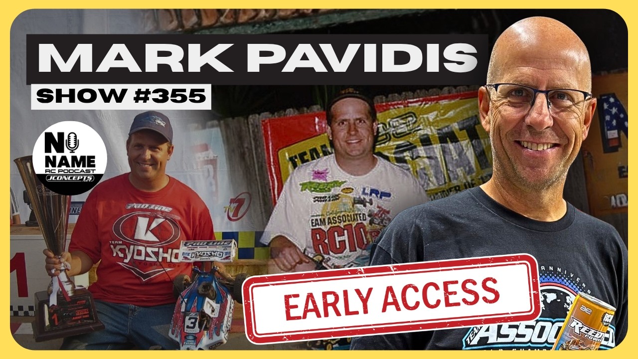 Show #355 The No Name RC Podcast - Mark Pavidis 2.0  - Members Early Access