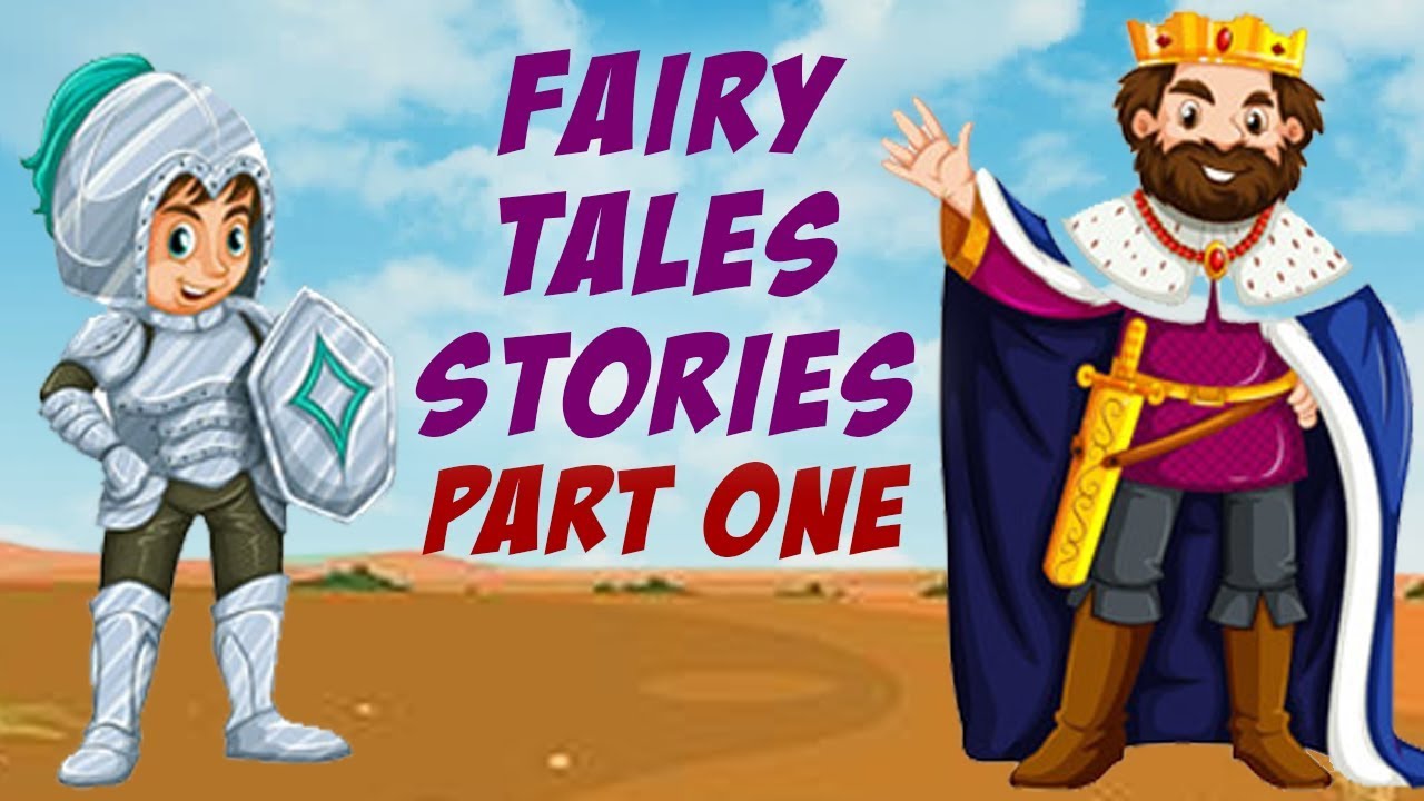The Best Collection of Fairy Tales Stories Part one YouTube