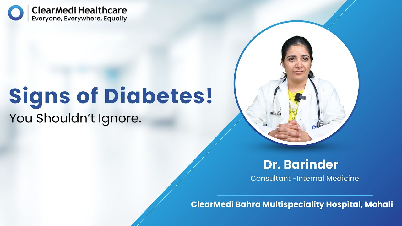 Dr. Barinder | Spotting Diabetes | ClearMedi Doctors - YouTube