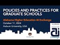Policies and Practices for Graduate Schools (AI Exchange 2024)