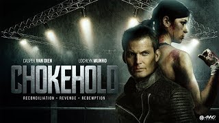 Chokehold 2019 Trailer Casper Van Dien Melissa Croden Lochlyn Munro