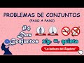 Problemas de Conjuntos 4/12 - Dos Conjuntos Matematicos Parte1 Fracciones | INGLES o FRANCES