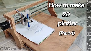 How to make 2D plotter at home  | Writting machine | CNC plotter | Sachin's Diy