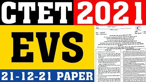 CTET DEC2021 EVS PAPER(21-12-21)|CTET 2021 EVS ALL SHIFT PAPER|CTET EVS PEDAGOGY|CTET PREVIOUS PAPER