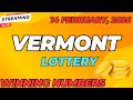 Vermont Day Lottery Results For 14 Feb 2026 Pick 3 Pick 4 Powerball Mega Millions Drawing Vermont Day Lottery Results For 14 Feb 2026 Pick 3 Pick 4 Powerball Mega Millions Drawing
