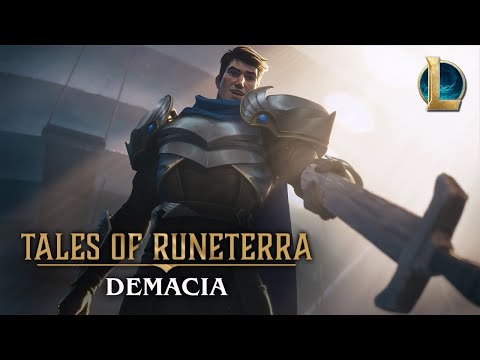 [Vietsub] Tales of Runeterra: Demacia | “Before Glory”