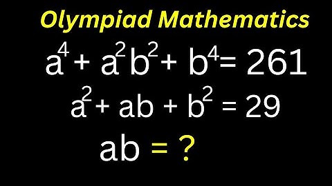 Math Olympiad Challenge ab=?| You Should Learn This Trick!!! | Nice Equation