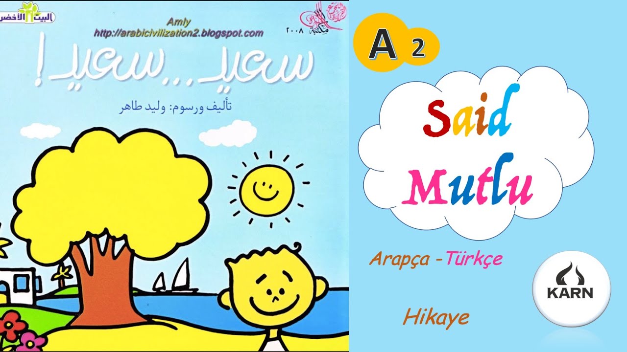 MUTLU Arapça Türkçe Hikaye | Arapça Dil Eğitimi
