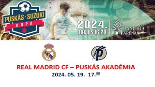 REAL MADRID CF - PUSKÁS AKADÉMIA