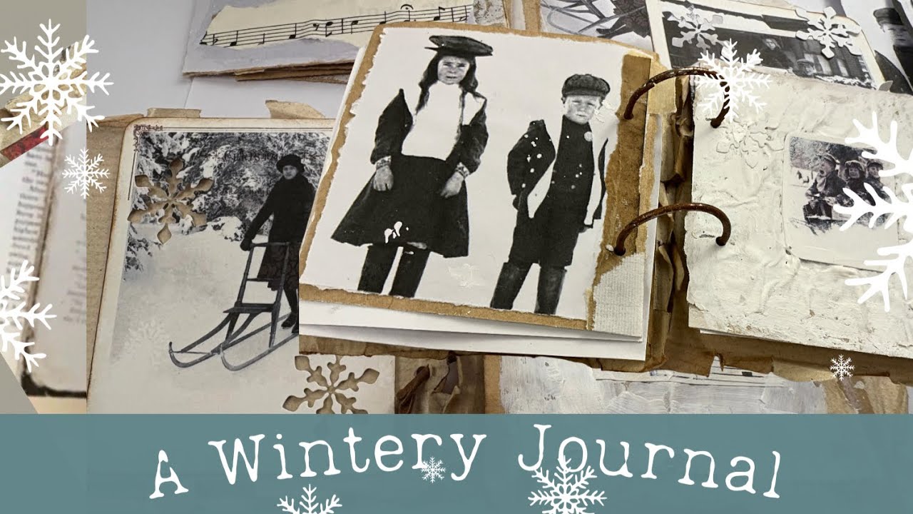 A Winter Junk Journal | Easy, No Sewing, Cozy Craft